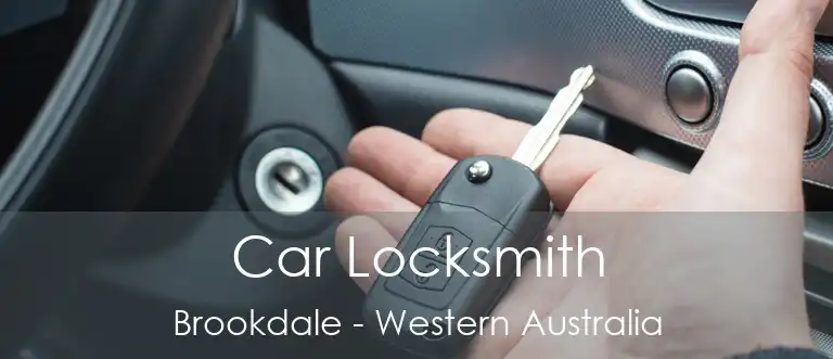Car Locksmith Brookdale - Western Australia