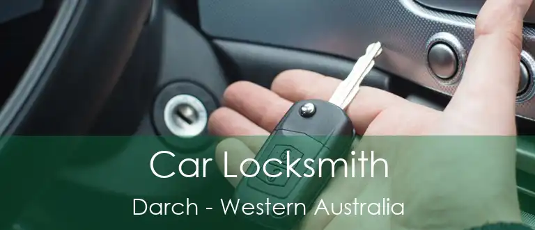 Car Locksmith Darch - Western Australia