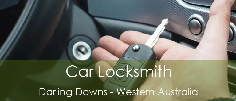 Car Locksmith Darling Downs - Western Australia