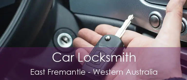 Car Locksmith East Fremantle - Western Australia