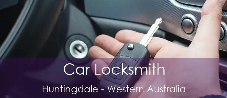 Car Locksmith Huntingdale - Western Australia