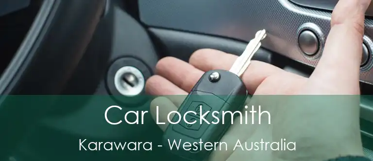 Car Locksmith Karawara - Western Australia