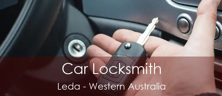 Car Locksmith Leda - Western Australia