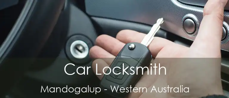Car Locksmith Mandogalup - Western Australia