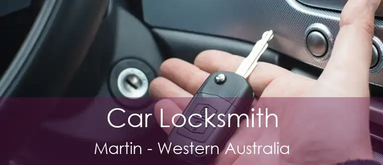 Car Locksmith Martin - Western Australia