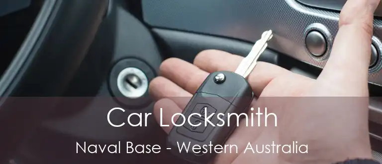 Car Locksmith Naval Base - Western Australia