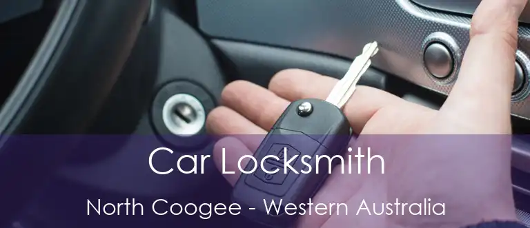 Car Locksmith North Coogee - Western Australia