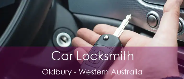 Car Locksmith Oldbury - Western Australia