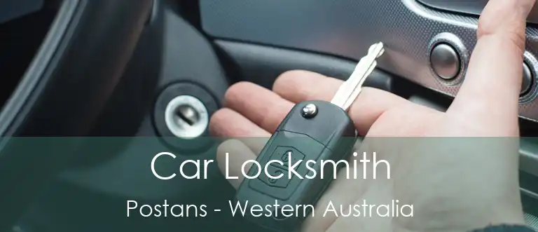 Car Locksmith Postans - Western Australia