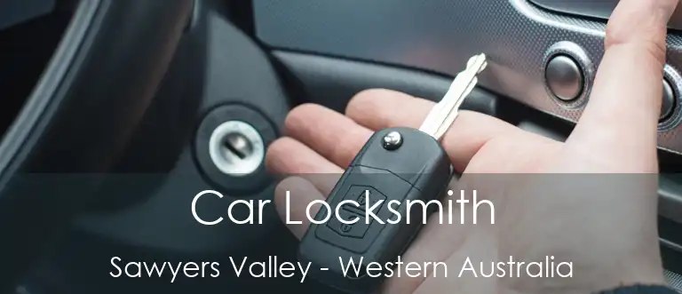 Car Locksmith Sawyers Valley - Western Australia