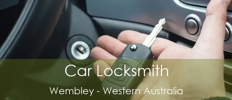 Car Locksmith Wembley - Western Australia