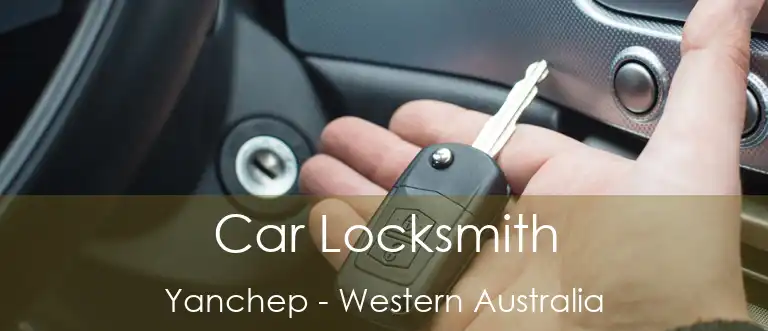 Car Locksmith Yanchep - Western Australia