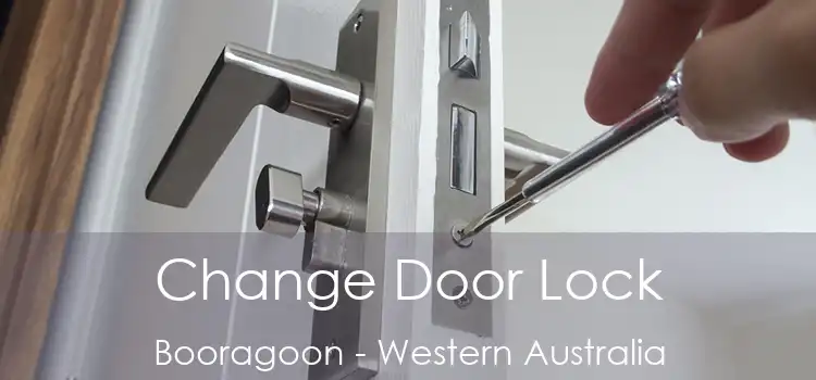 Change Door Lock Booragoon - Western Australia