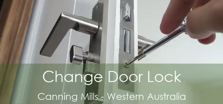 Change Door Lock Canning Mills - Western Australia