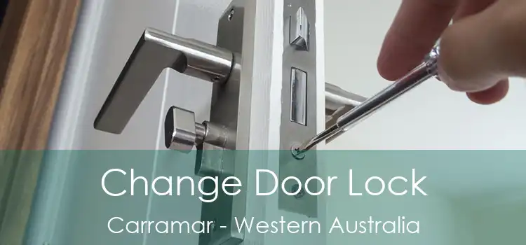 Change Door Lock Carramar - Western Australia