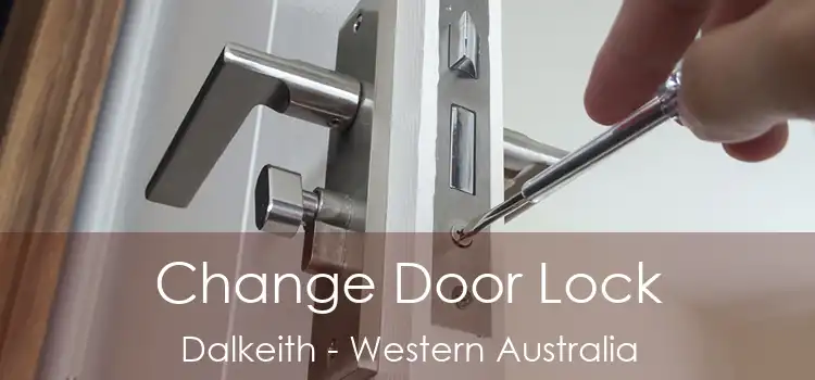 Change Door Lock Dalkeith - Western Australia