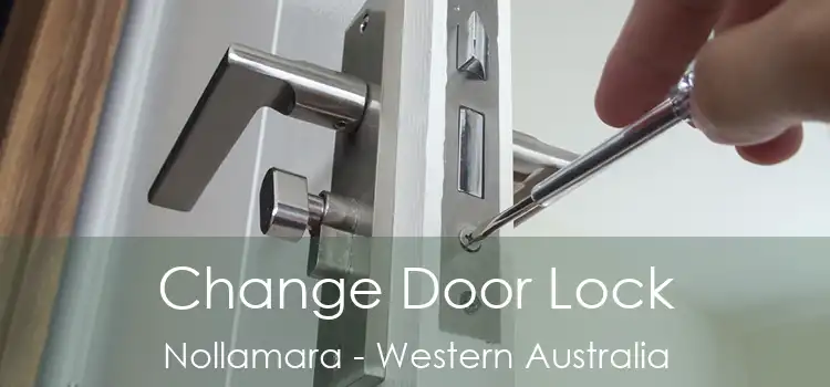 Change Door Lock Nollamara - Western Australia