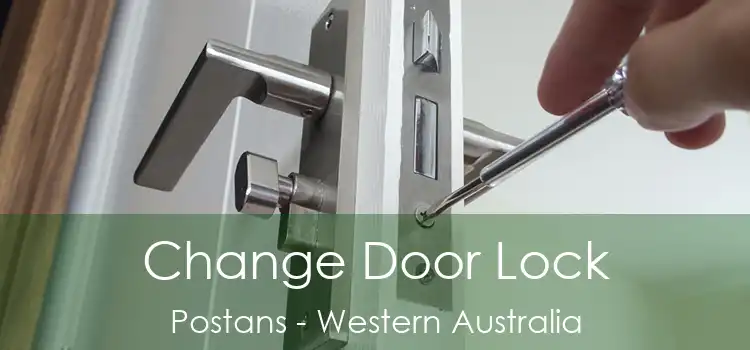 Change Door Lock Postans - Western Australia