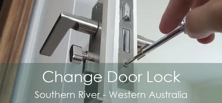 Change Door Lock Southern River - Western Australia