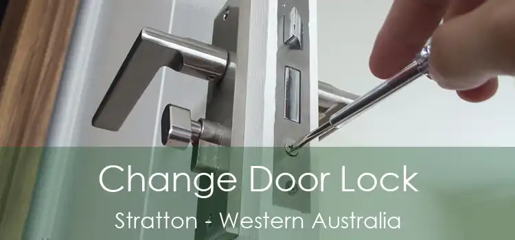 Change Door Lock Stratton - Western Australia