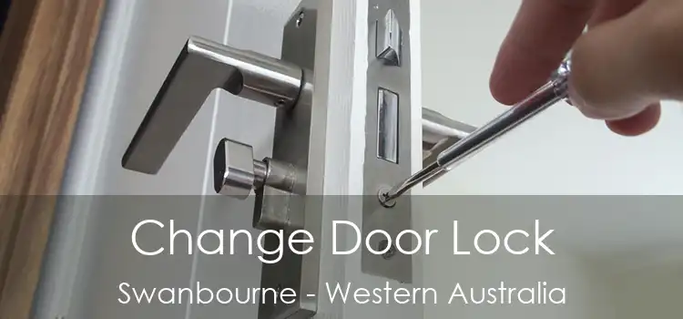 Change Door Lock Swanbourne - Western Australia