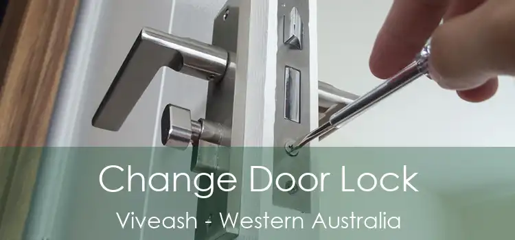 Change Door Lock Viveash - Western Australia
