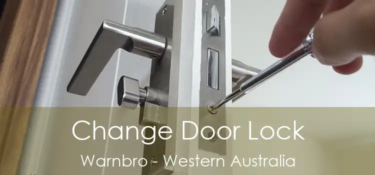 Change Door Lock Warnbro - Western Australia