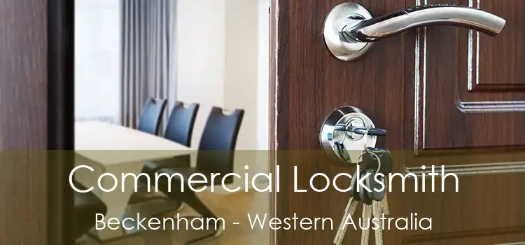 Commercial Locksmith Beckenham - Western Australia