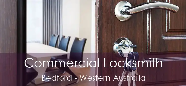 Commercial Locksmith Bedford - Western Australia