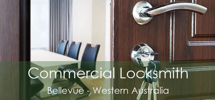 Commercial Locksmith Bellevue - Western Australia