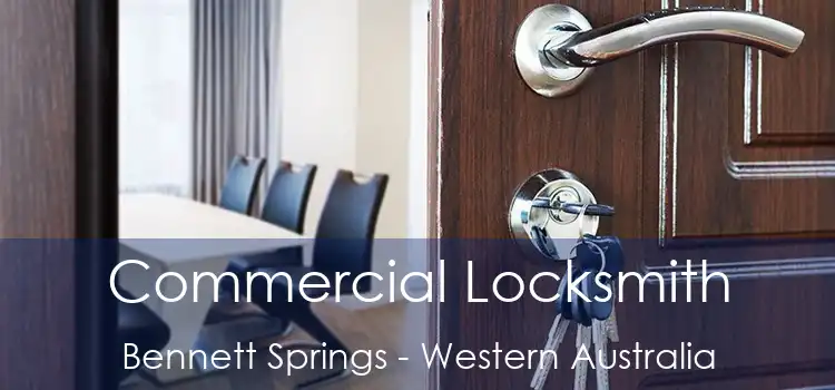 Commercial Locksmith Bennett Springs - Western Australia