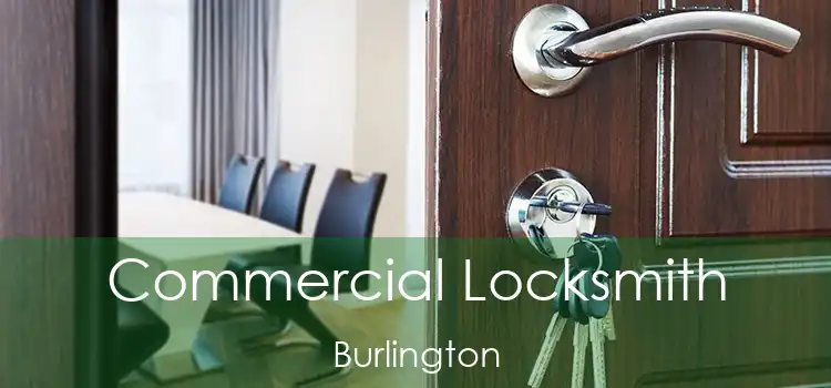 Commercial Locksmith Burlington