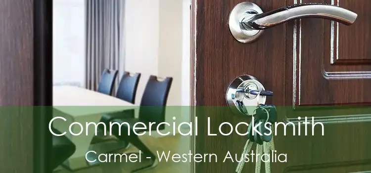 Commercial Locksmith Carmel - Western Australia
