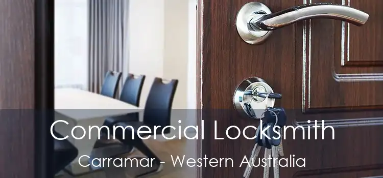 Commercial Locksmith Carramar - Western Australia