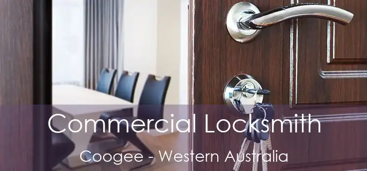 Commercial Locksmith Coogee - Western Australia