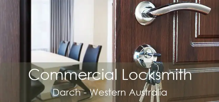 Commercial Locksmith Darch - Western Australia