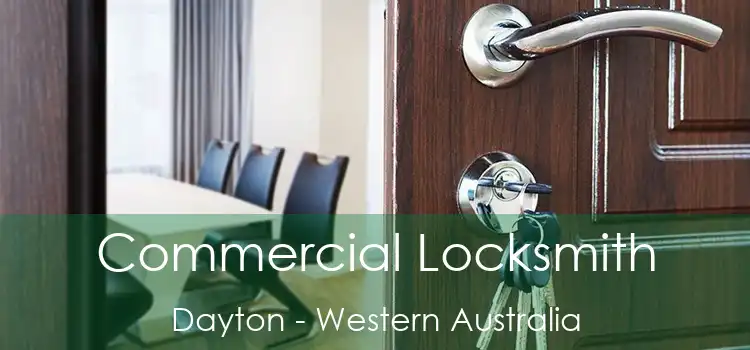 Commercial Locksmith Dayton - Western Australia