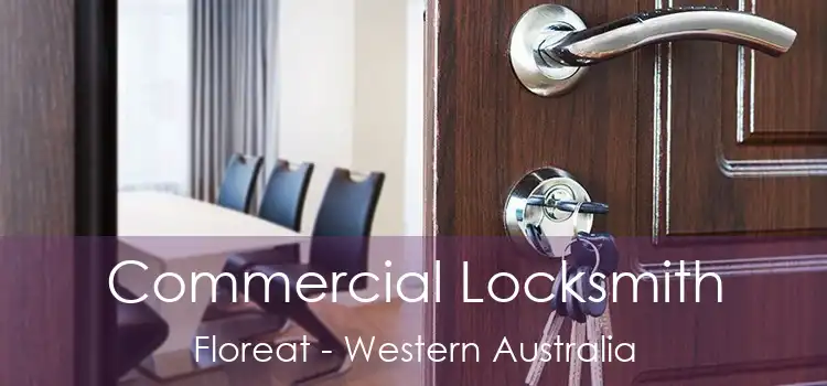 Commercial Locksmith Floreat - Western Australia