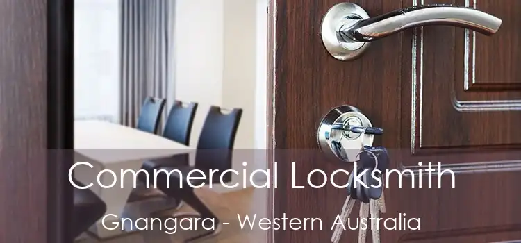 Commercial Locksmith Gnangara - Western Australia