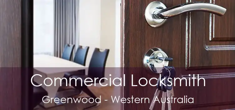 Commercial Locksmith Greenwood - Western Australia