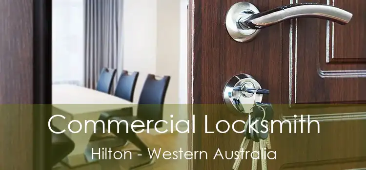 Commercial Locksmith Hilton - Western Australia