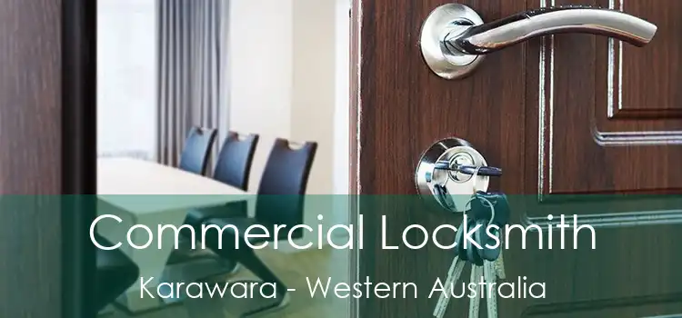 Commercial Locksmith Karawara - Western Australia