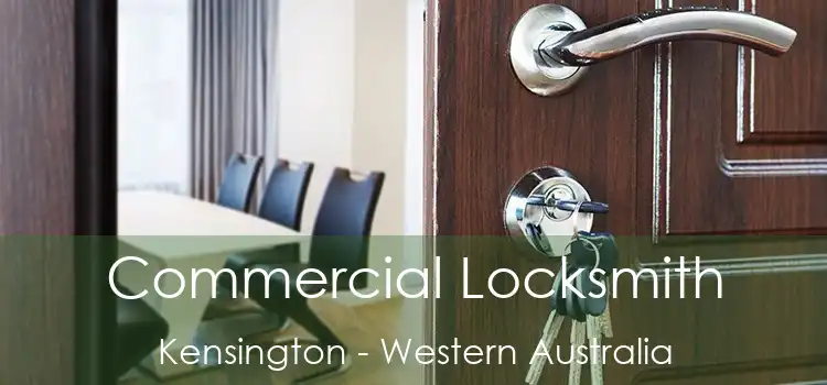 Commercial Locksmith Kensington - Western Australia