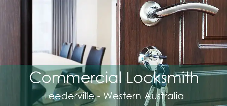 Commercial Locksmith Leederville - Western Australia