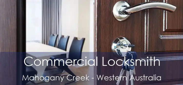 Commercial Locksmith Mahogany Creek - Western Australia