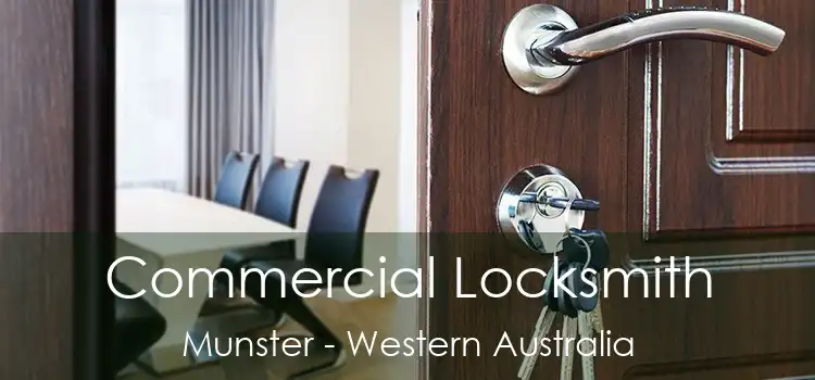 Commercial Locksmith Munster - Western Australia