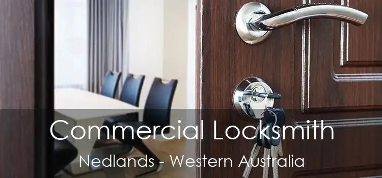 Commercial Locksmith Nedlands - Western Australia