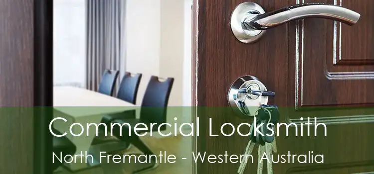 Commercial Locksmith North Fremantle - Western Australia