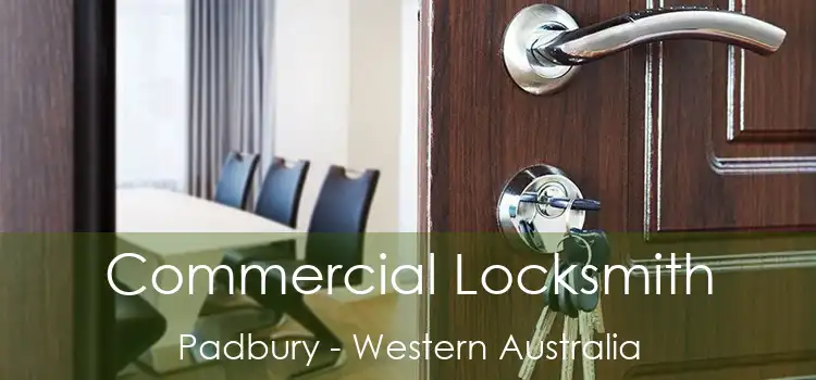 Commercial Locksmith Padbury - Western Australia