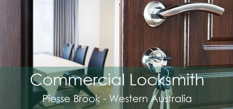 Commercial Locksmith Piesse Brook - Western Australia